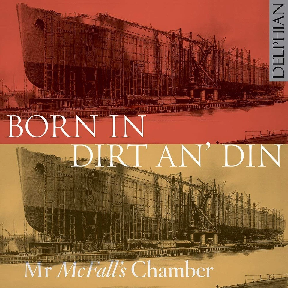 Mr McFall's Chamber Mr McFall's Chamber: Born in Dirt An' Din (CD) Album Foto 1 de 1