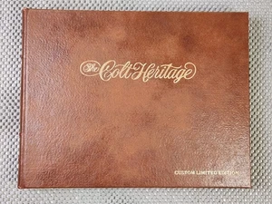 The Colt Heritage - Custom Limited Edition Autographed by R.L. Wilson READ - Imagen 1 de 19