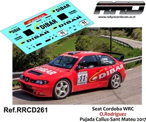 DECAL/CALCA 1/43; Seat Cordoba WRC; O Rodriguez; Pujada Callus-Sant Mateu 2017 - Imagen 1 de 2