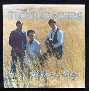 The Encouragers - We Have A Song, 1978 SEALED US LP, Sunshine Records SSR-5587 - Picture 1 of 2
