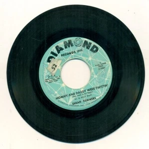 VINTAGE RECORD-45 rpm-SUSAN SUMMERS-MOMMY & DADDY WERE TWISTIN-MY LITTLE JOHNNY - Imagen 1 de 2