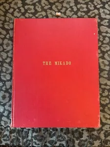 The Mikado vocal score, Gilbert and Sullivan’s , RARE c1911 Hardback - Picture 1 of 6