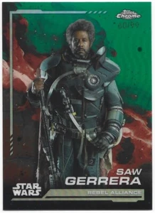 2024 Topps Chrome Star Wars Saw Gerrera Kashyyk Green Refractors #17 60/99 - Picture 1 of 3