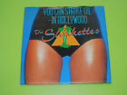 45 Tours Sp - The Sheikettes - You Can Strike Oil In Hollywood - 1978