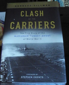 Clash of the Carriers, the true story of the Marianas turkey shootTillman BK4 - Foto 1 di 4