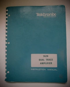 Original Tektronix 7A26 Dual Trace Verstärker Bedienungsanleitung 070-1484-01 - Bild 1 von 2