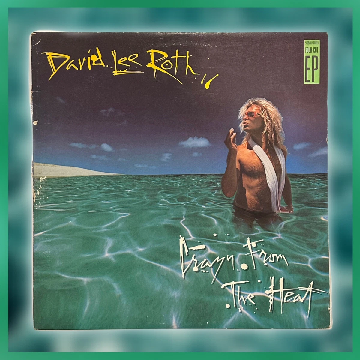 David Lee Roth Crazy From The Heat EP (1985) Vinyl Record Album