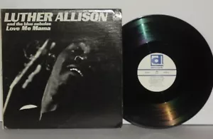 LUTHER ALLISON Love Me Mama LP Delmark Records Vinyl PLAYS WELL Chicago Blues - Foto 1 di 3