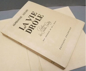 LA VIE DROLE de Alphonse ALLAIS éditions FOURNIER 1946 numéroté Sacha Guitry - Picture 1 of 2