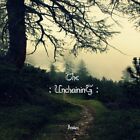 Ithilien, Unchaining, Il , Audiocd, Nuovo, Gratuito