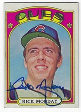 Autographed 1972 Topps #730 RICK MONDAY Chicago Cubs card w/ COA 