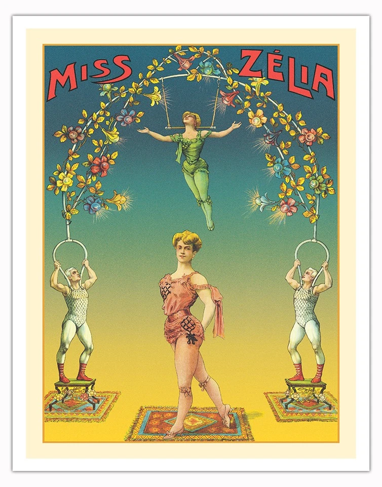 Miss Zélia - Aeralista y trapecista - Póster de circo vintage 1890 Foto 1 de 1