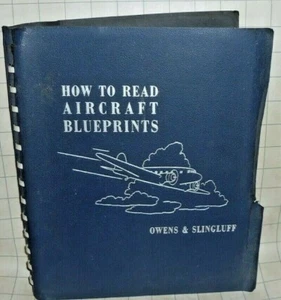 How to Read Aircraft Blueprints By Owens & Slingluff - 1940 Print COMPLETE - Picture 1 of 7