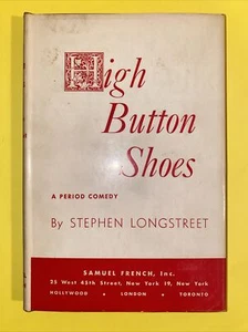 High Button Shoes by Stephen Longstreet/ 1st Ed/ 1949 Libretto - Picture 1 of 13