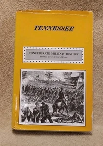 Blue & Grey Press Confederate Military History ~ Vol. 8 ~ Tennessee ~ Gen. Evans - Picture 1 of 12