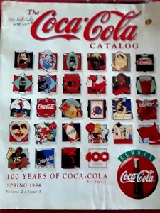 SPRING 1994, 100 YEARS COCA-COLA--.COLLECTOR'S CATALOG- 1994-VOLUME 2, ISSUE 3 - Picture 1 of 2
