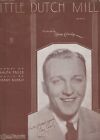 Little Dutch Mill Ralph Freed Harry Barris Sheet Music 1934