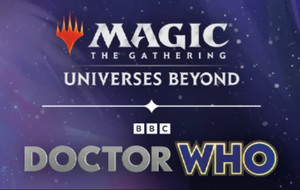 Magic The Gathering - Universes Beyond: Dr. Who - Choose Your Card!