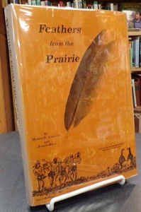 Feathers From The Prairie Short History Upland Game Birds Hardcover Johnson - Imagen 1 de 3