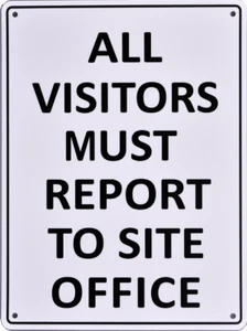 All visitors must report to site office - Mandatory Sign - Foto 1 di 1