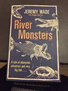 River Monsters by Jeremy Wade (Paperback, 2012)