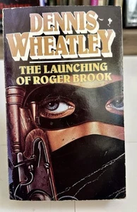 The Launching Of Roger Brook By Dennis Wheatley 1996 UK Import Paperback - Picture 1 of 8
