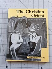 The Christian Orient British Library 1978 Paperback Book