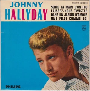 JOHNNY HALLYDAY SERRE LA MAIN D'UN FOU FRENCH ORIG EP - Imagen 1 de 2