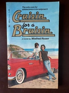 PB# Cruisin for a Bruisin by Winifred Rosen 1977 1st Steamy Romance Adolescence - Imagen 1 de 5
