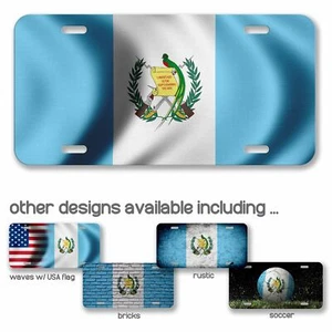 Aluminum License Plate - Flag of Guatemala (Guatemalan) - Many Options - Picture 1 of 10