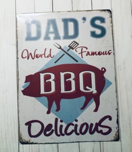 Dads World Famous BBQ  Sign Metal New Nostalgic 12 x16in - Picture 1 of 2