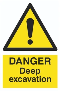 Danger - Deep Excavation - 1.2mm Rigid PVC - A5 A4 Safety Signs - Picture 1 of 2