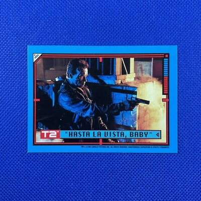 T2 Hasta La Vista Baby Terminator Judgement Day Topps 1991 Trading Card Sticker - Image 1 of 2