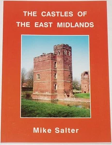 EAST MIDLANDS CASTLES Medieval History Stone Fortified Manor Houses Walls Mottes - Imagen 1 de 1