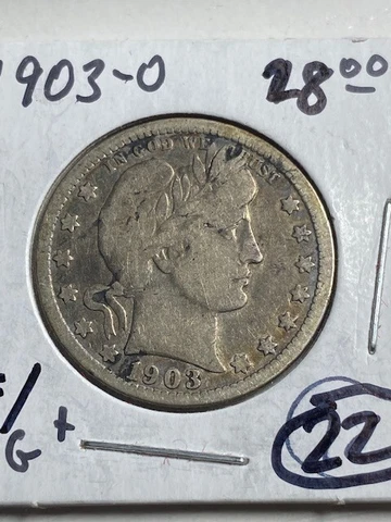 1903-O Barber Quarter 25c, better date, condition, 99 Cent Shipping Cover