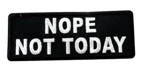 Parche Iron On - Parche de motociclista Nope Not Today - Imagen 1 de 1