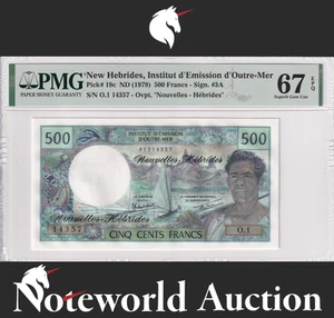 New Hebrides 500 Francs ND 1979 P 19c UNC PMG 67 EPQ 3rd TOP POP - Picture 1 of 4