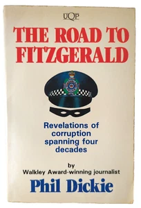 The Road To Fitzgerald Revelations Of Corruption Spanning Decades Phil Dickie - Picture 1 of 15