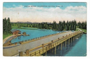 VTG Postcard Fishing Bridge, Yellowstone Lake/National Park WI 1951 - Picture 1 of 2