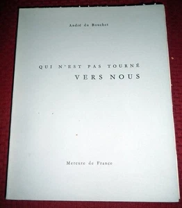 André du Bouchet. Qui n'est pas tourné vers nous. 1972 French LtdEd. Giacometti - Imagen 1 de 6