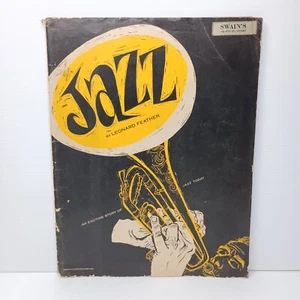 Jazz. Una emocionante historia de jazz hoy de Leonard Feather - Imagen 1 de 9