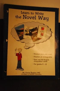 Learn to Write the Novel Way Carole Thaxton M.S. - Picture 1 of 1