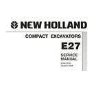 New Holland E27 HYDRAULIC EXCAVATOR Service Repair Manual