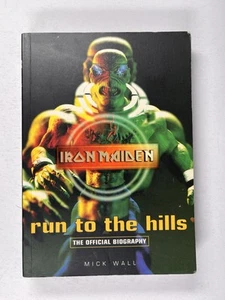 Run To The Hills Iron Maiden An Inside Story Official Autobiography Mick Wall - Picture 1 of 12