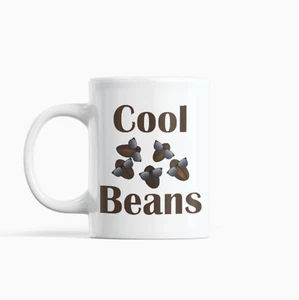 Cool Beans Mug - White 11oz Mug - Coffee Mug - Tea Cup - Funny Coffee Pun Mug - Picture 1 of 1