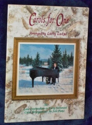 Carols for One - Piano Solo - Larry Lukas - Image 1 of 2