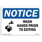 Wash Hands Prior To Exiting With Symbol OSHA Notice Sign Metal Plastic Decal