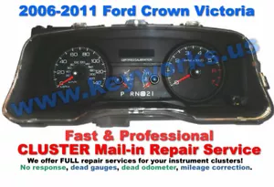 2006-2011 Ford Crown Victoria Instrument Cluster Mail In Repair. QUALITY WORK! - Picture 1 of 5
