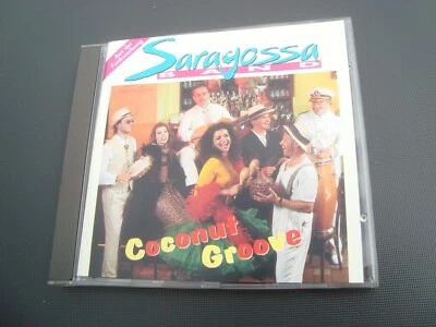 Saragossa Band CD-ALBUM: Coconut Groove - Europop 1993   Polydor - Bild 1 von 3