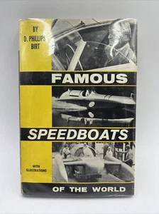 Famous Speedboats of the World By D. Phillips-Birt 1st Edition 1959 HC/DJ - Imagen 1 de 20